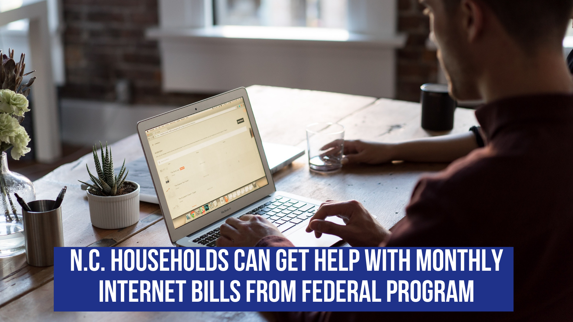 N.C. households can get help with monthly internet bills from federal program