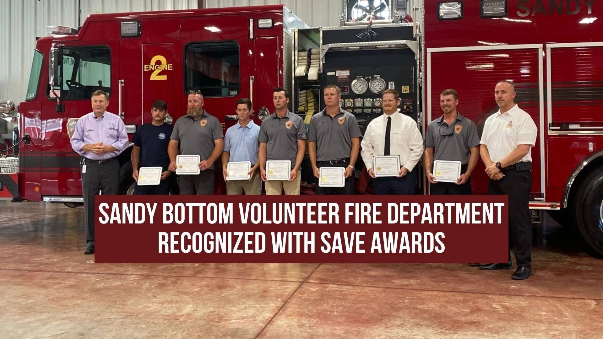 Sandy Bottom Volunteer Fire Department recognized with SAVE awards