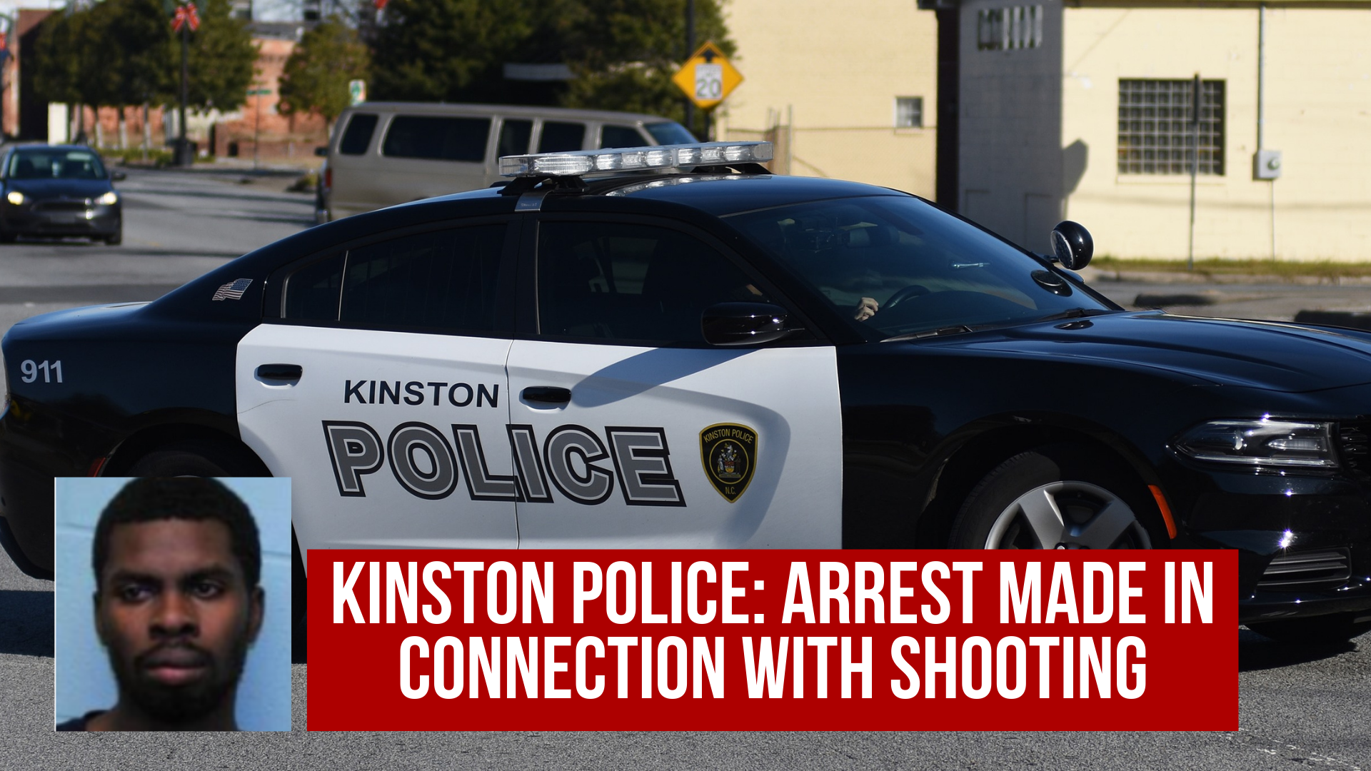 Kinston Police: Arrest made in connection with shooting — Neuse News