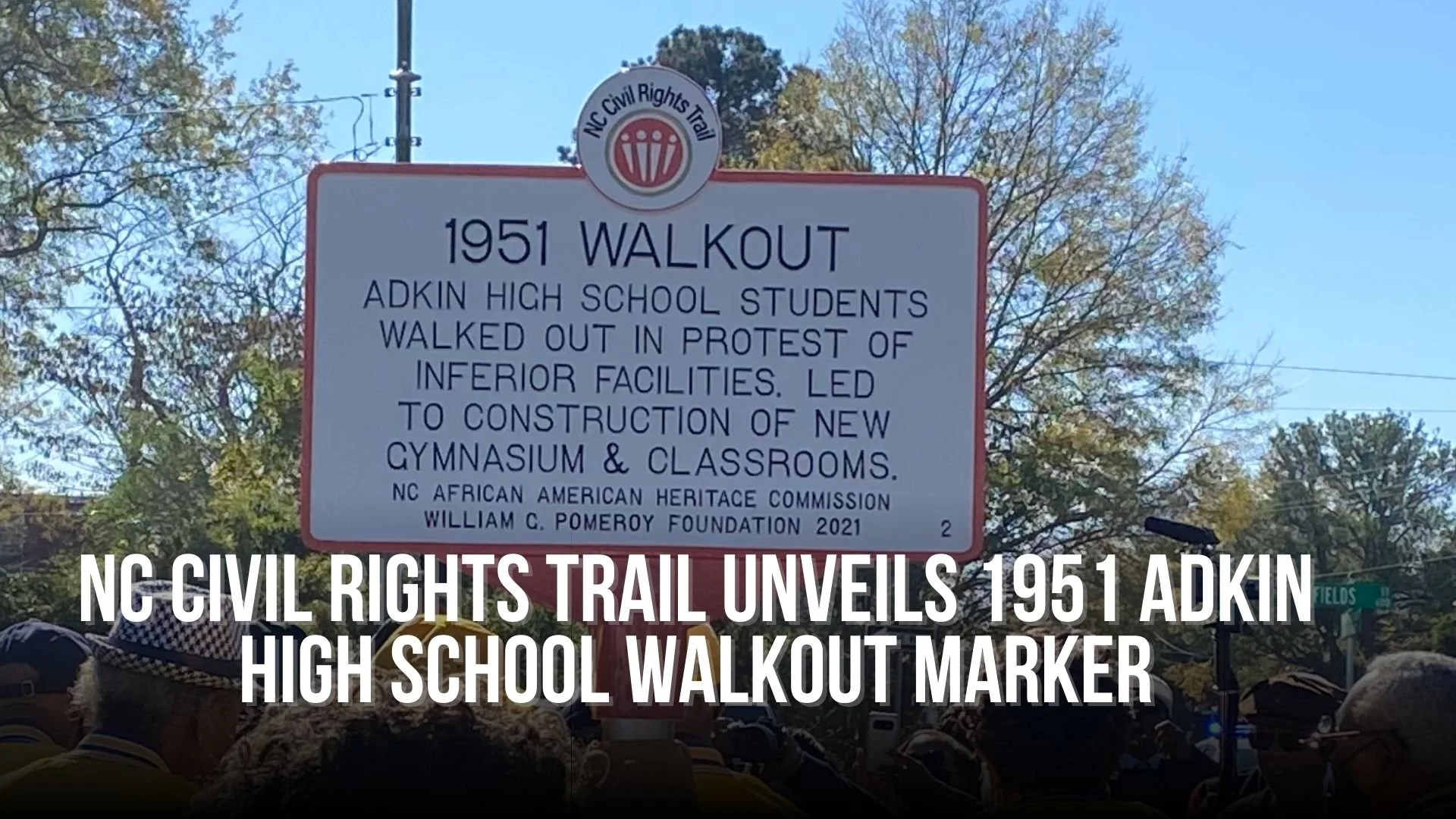 Civil Rights Walkouts NC Civil Rights Trail unveils 1951 Adkin High School walkout marker ...