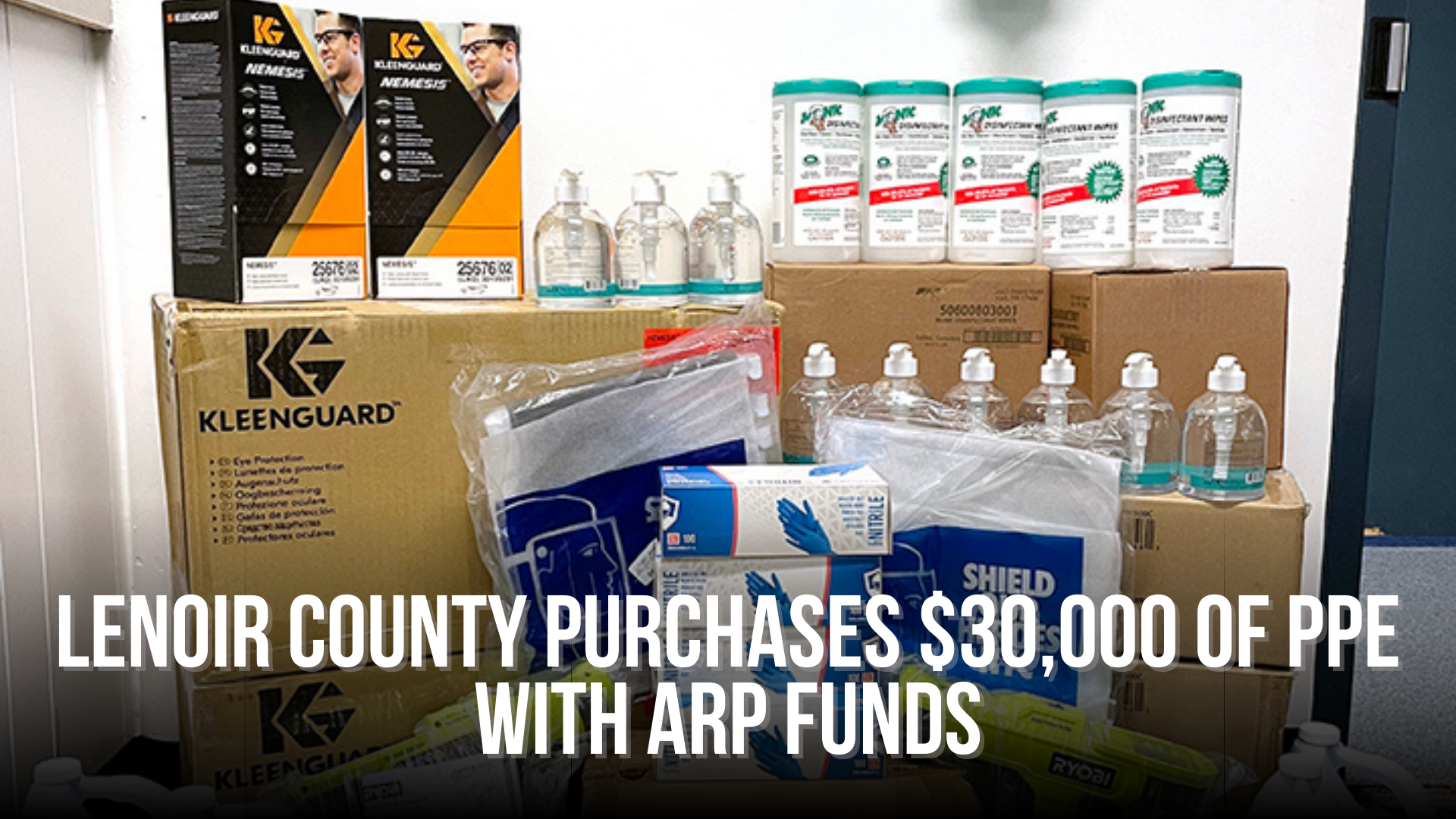 Lenoir County purchases $30,000 of PPE with ARP funds