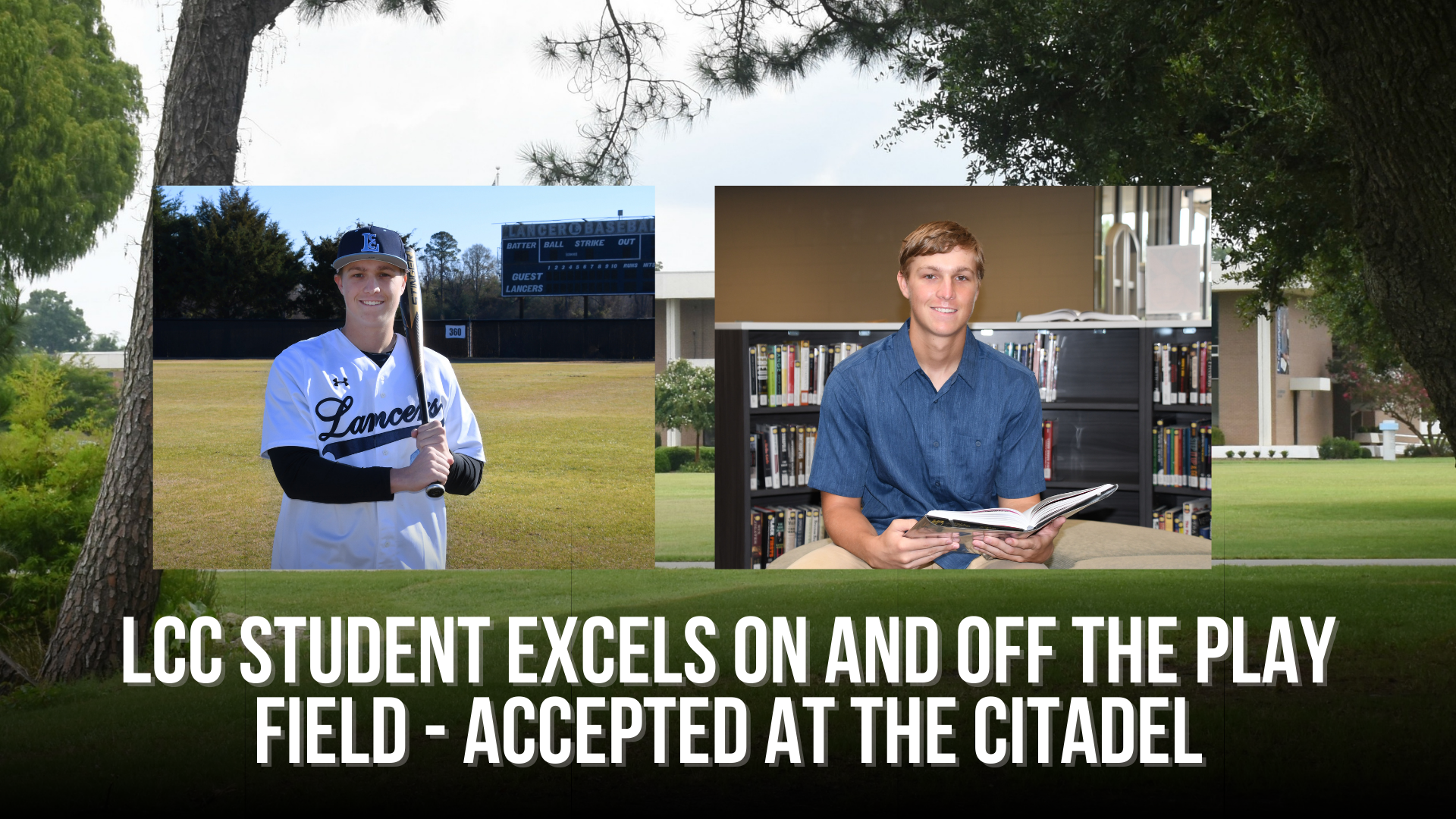 LCC student excels on and off the play field - accepted at The Citadel
