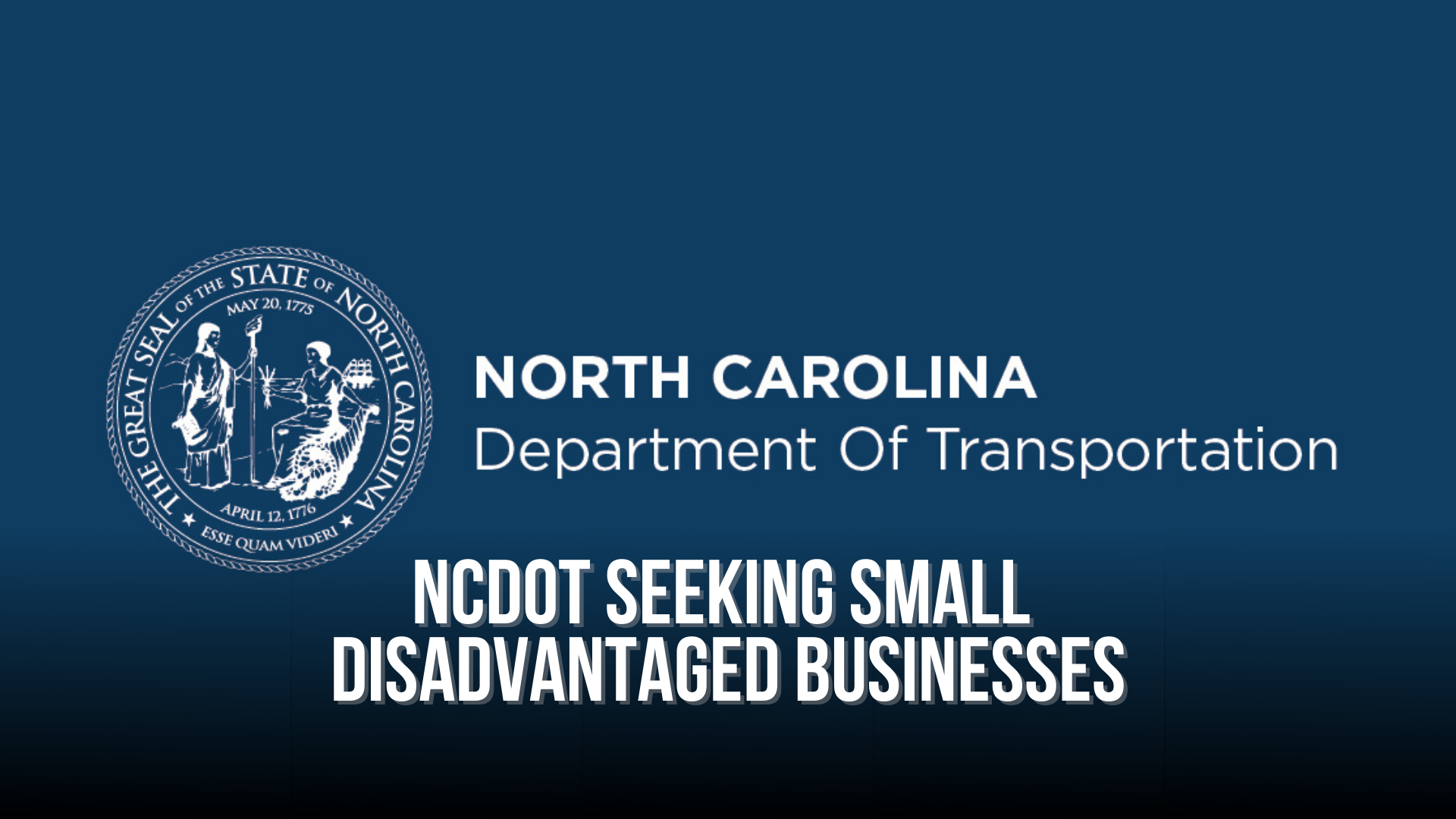 NCDOT seeking small disadvantaged businesses