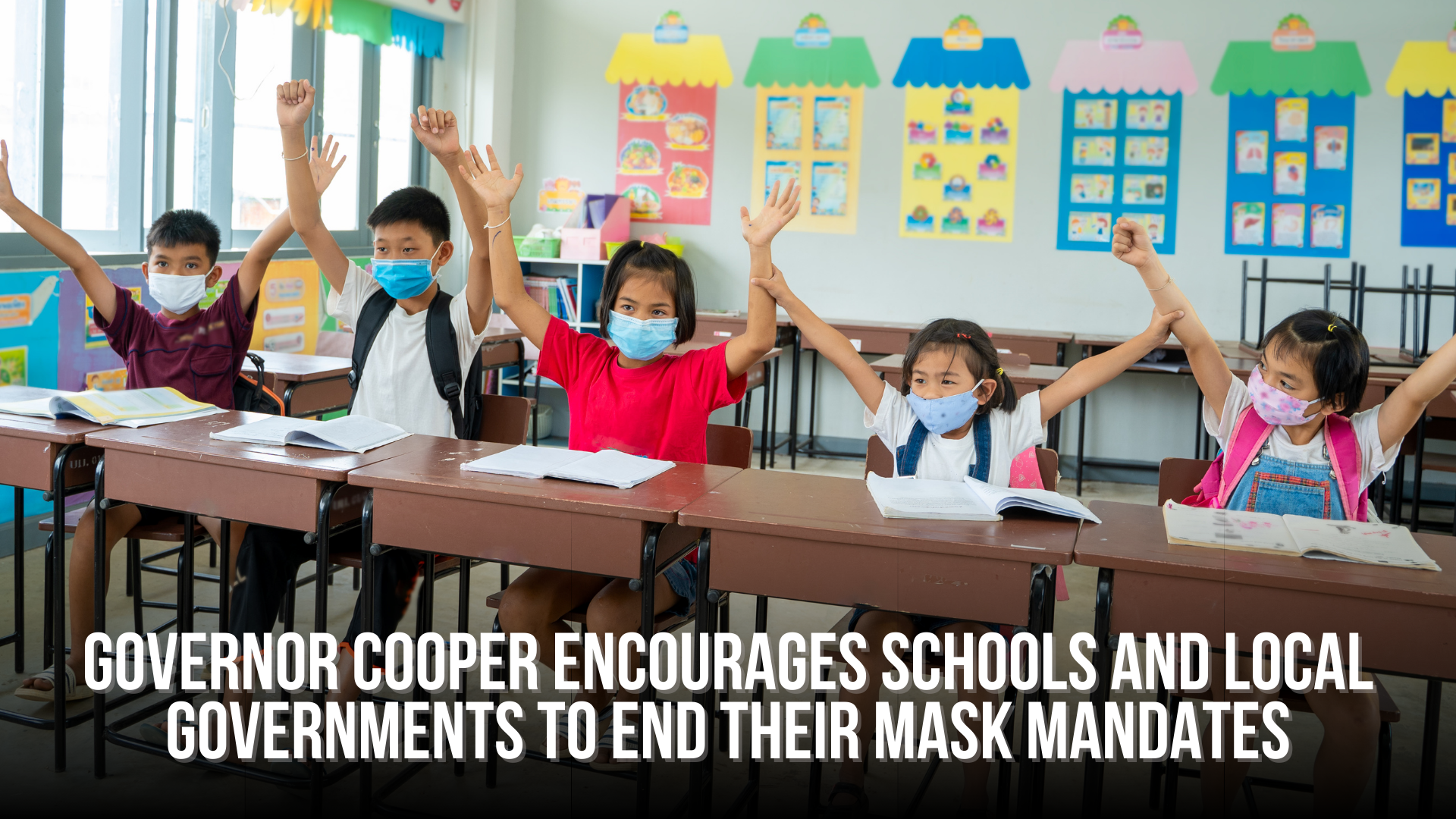Governor Cooper encourages schools and local governments to end their mask mandates