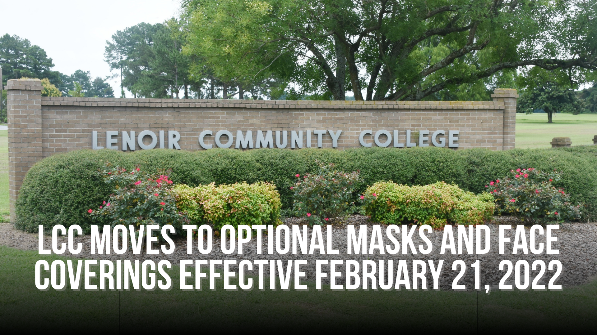 LCC moves to optional masks and face coverings effective February 21, 2022