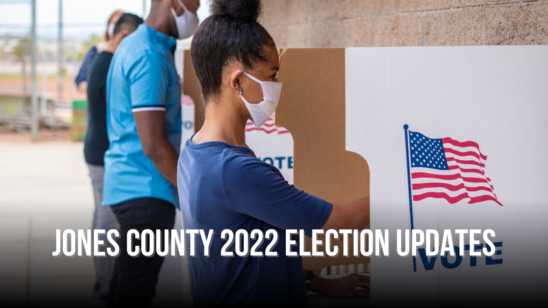 Jones County 2022 Election updates