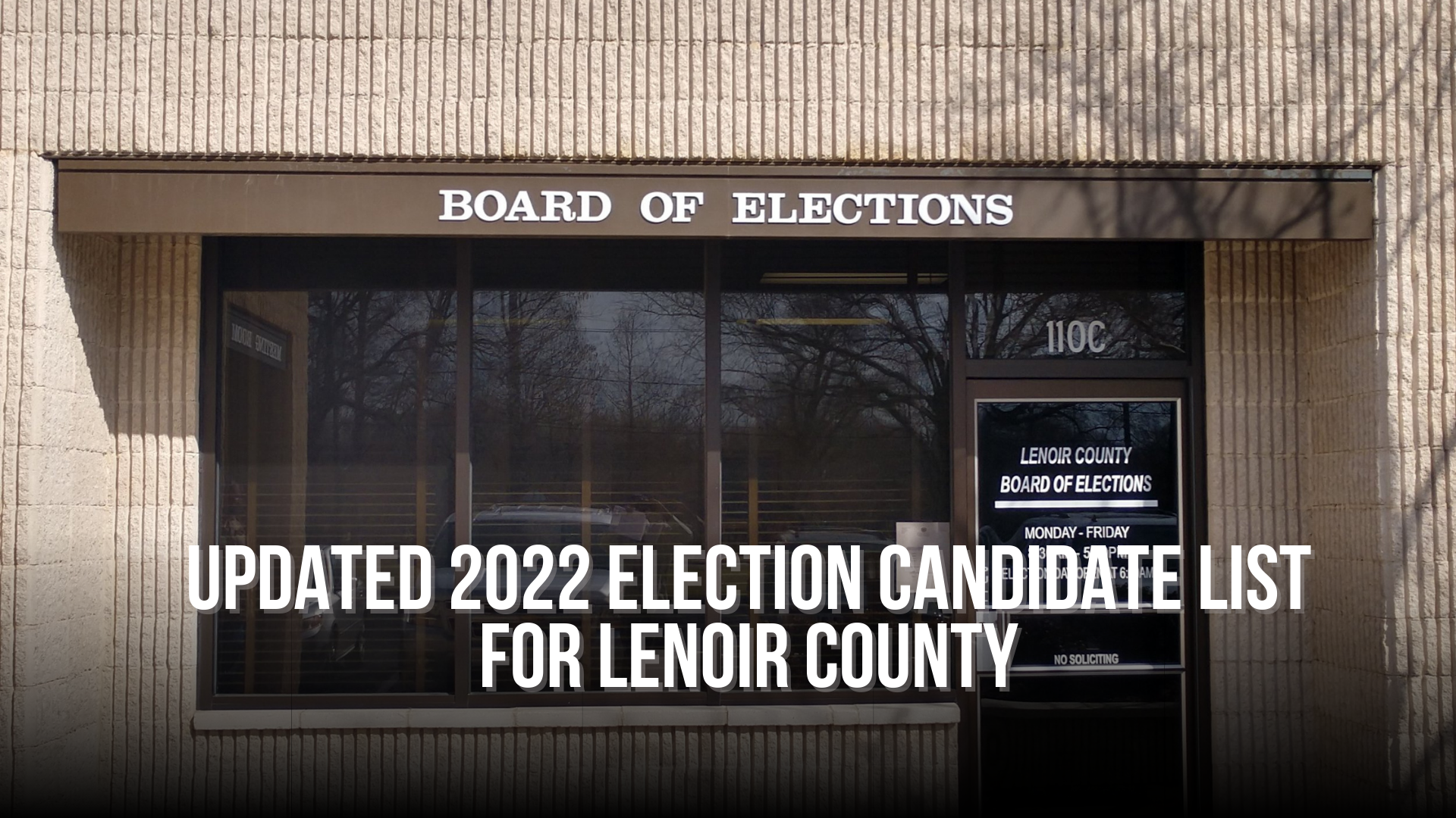 Updated 2022 Election candidate list for Lenoir County — Neuse News