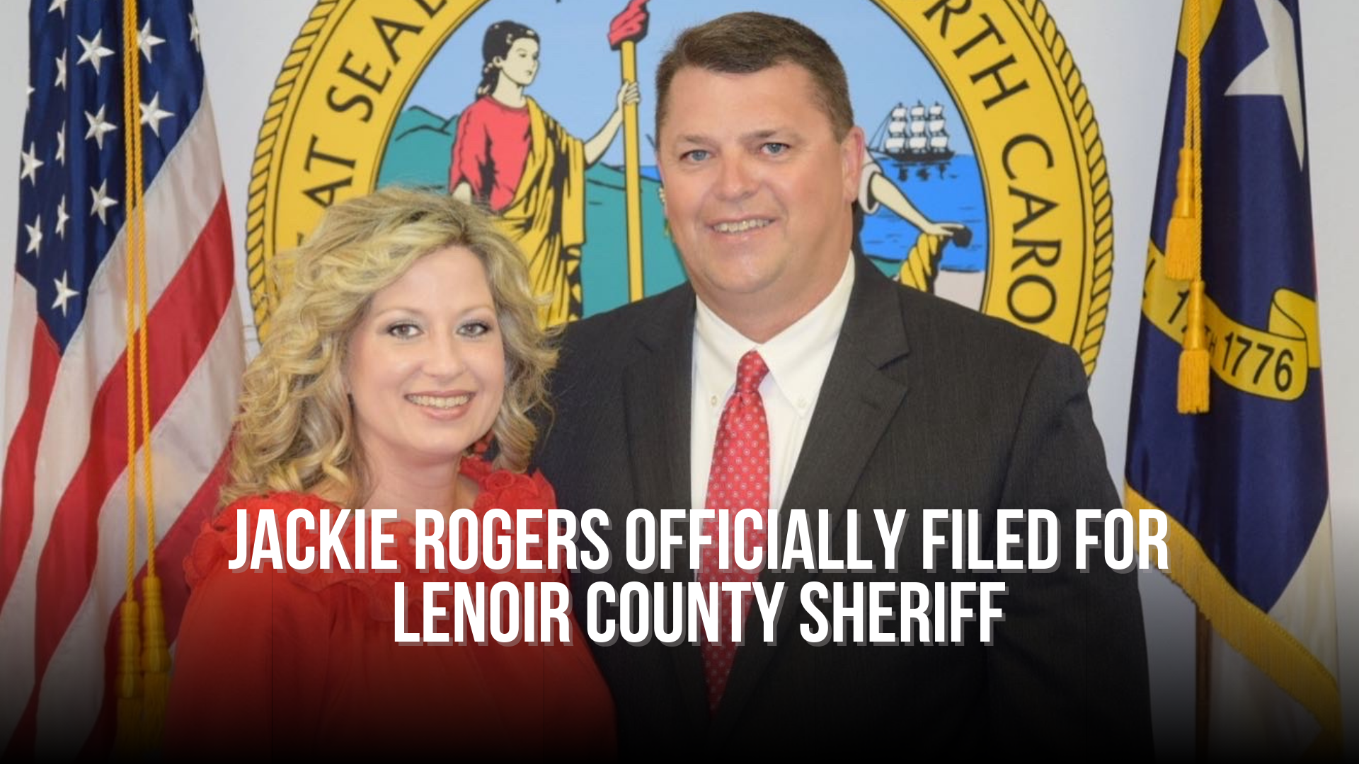 Jackie Rogers officially filed for Lenoir County Sheriff