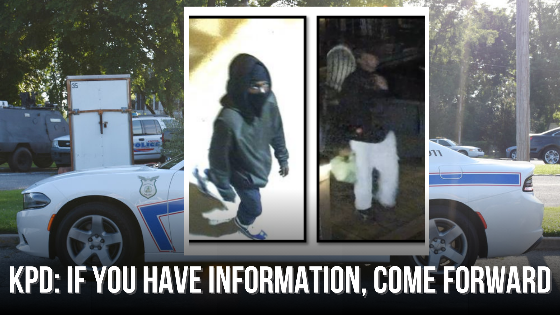 KPD: If you have information, come forward