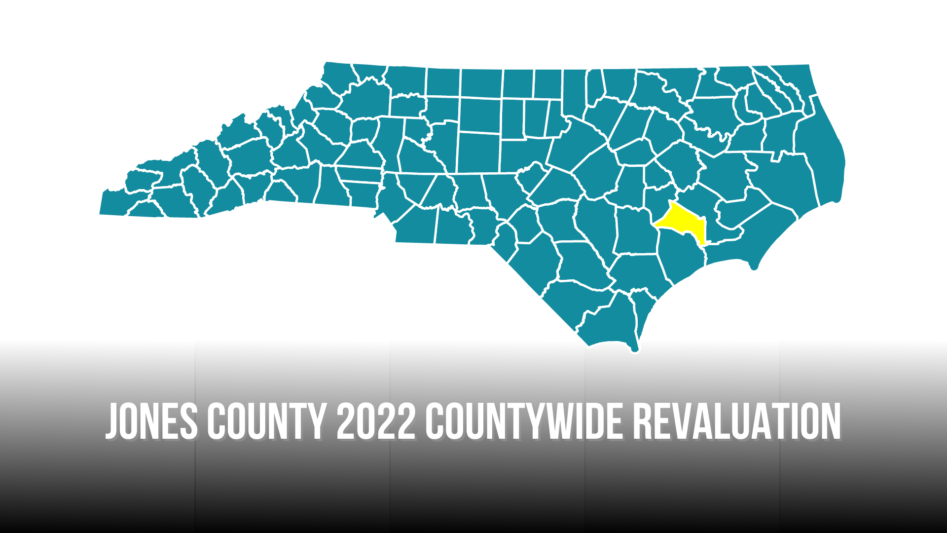 Jones County 2022 Countywide Revaluation