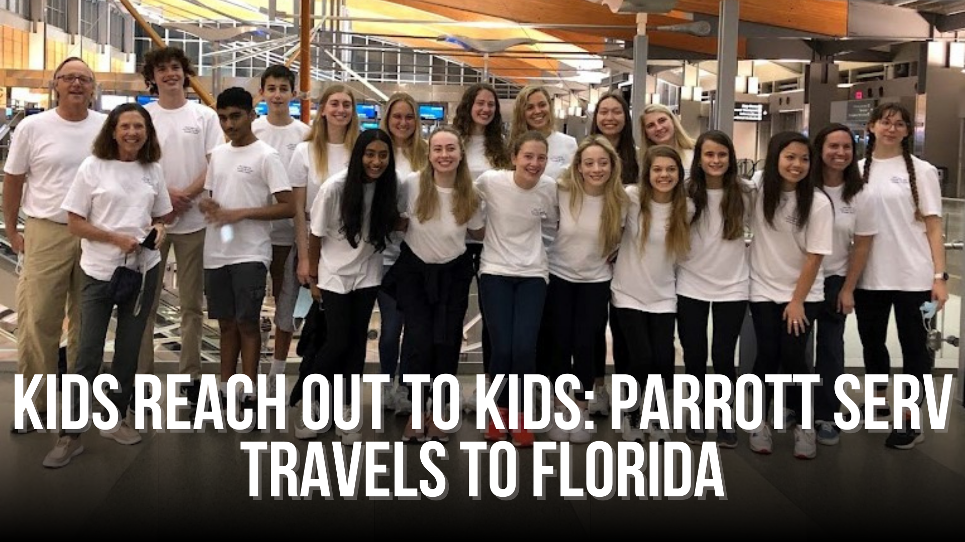 Kids Reach Out to Kids: Parrott SERV Travels to Florida