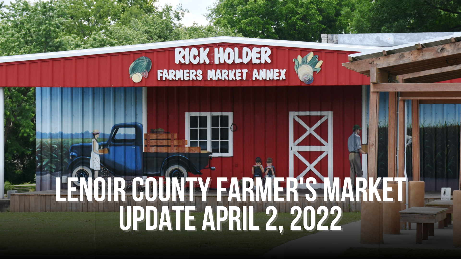 Lenoir County Farmer's Market Update April 2, 2022