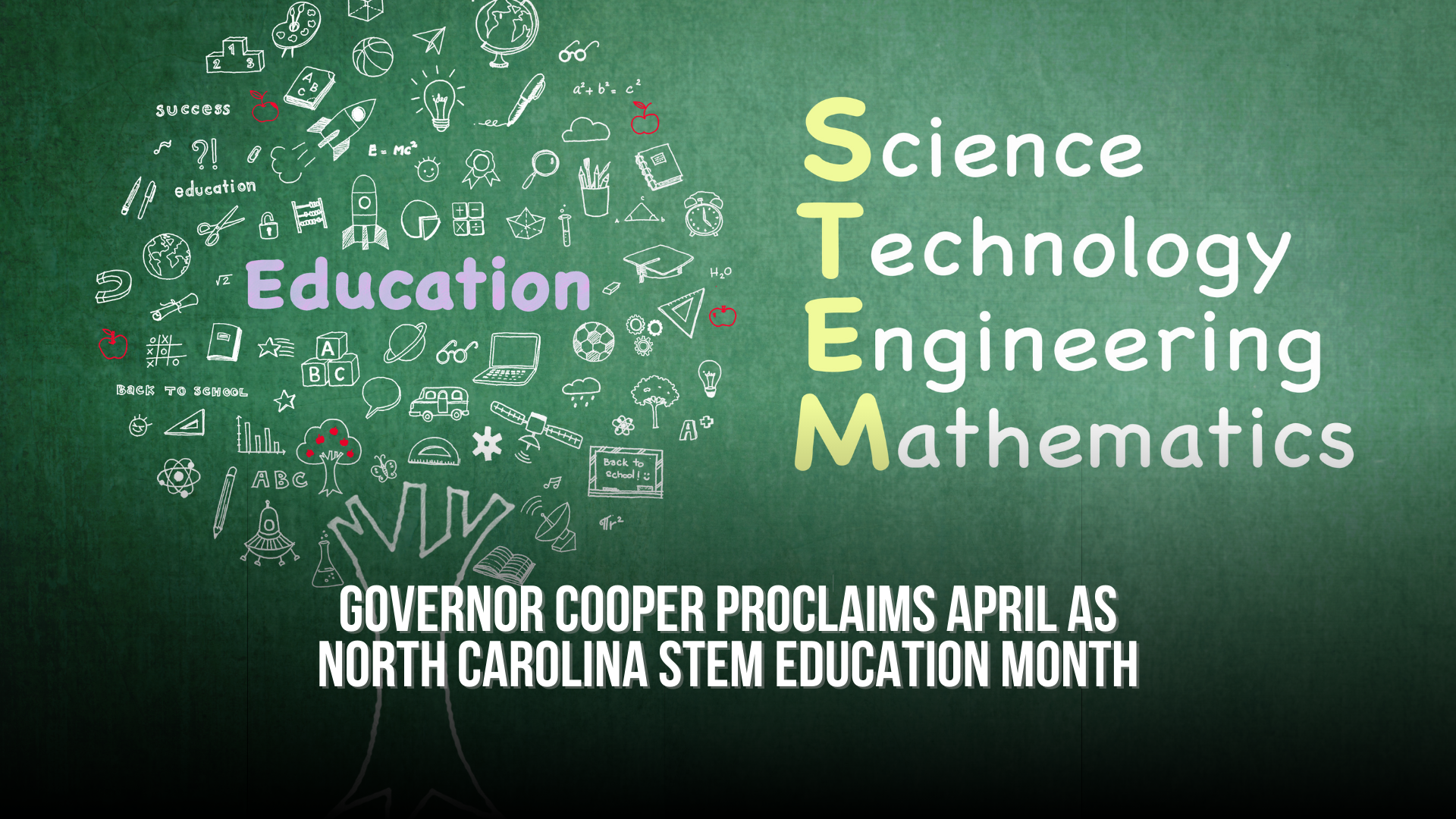 Governor Cooper Proclaims April as North Carolina STEM Education Month