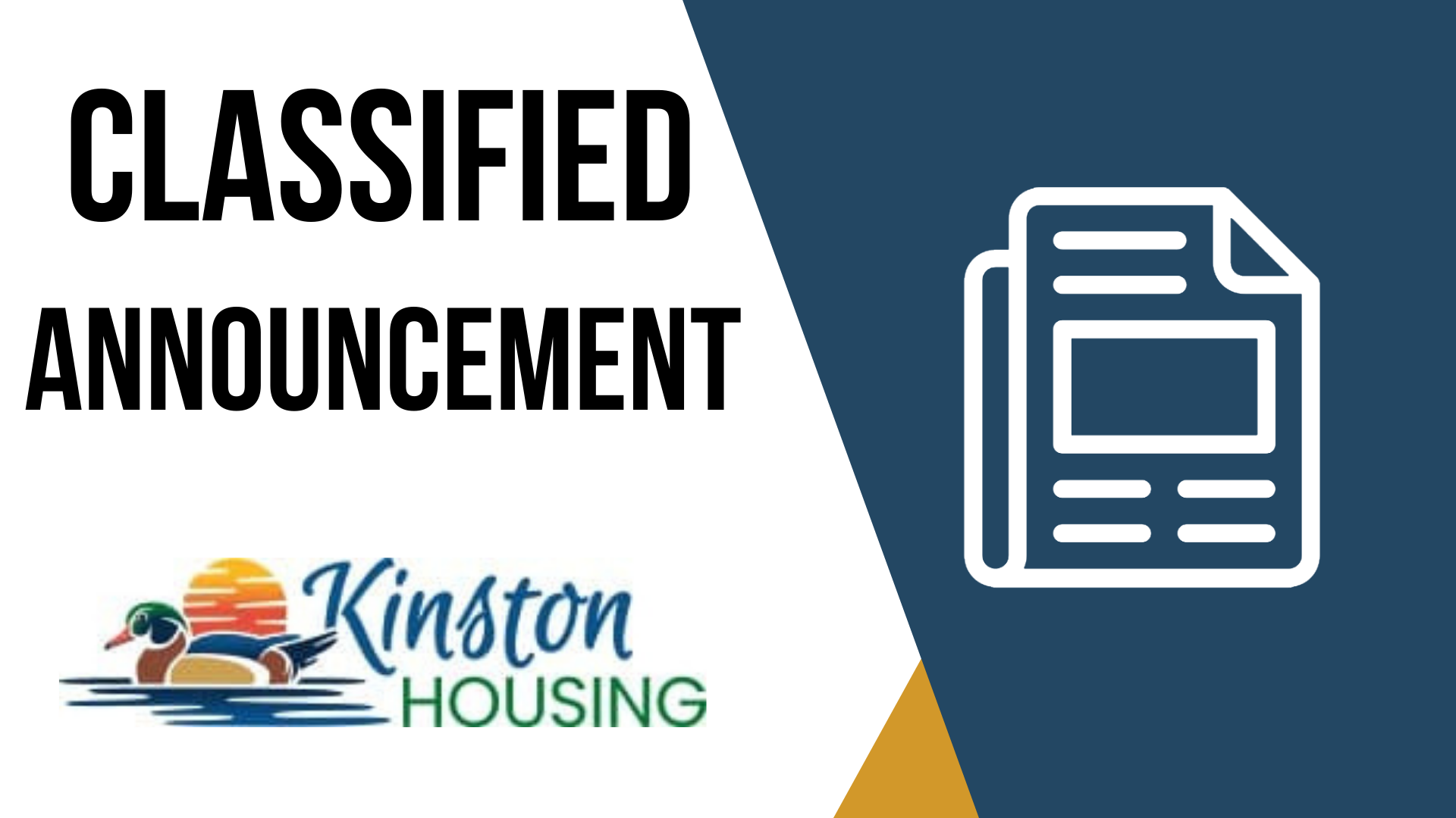 Announcement The Housing Authority of the City of Kinston announces