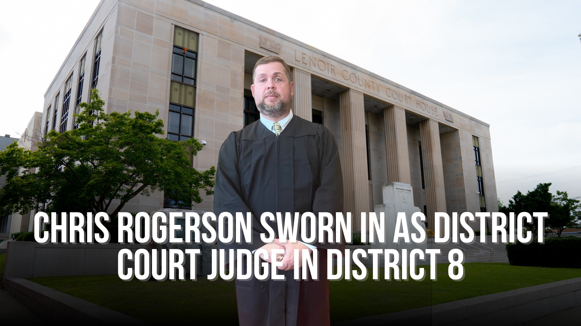 Chris Rogerson sworn in as District Court Judge in District 8