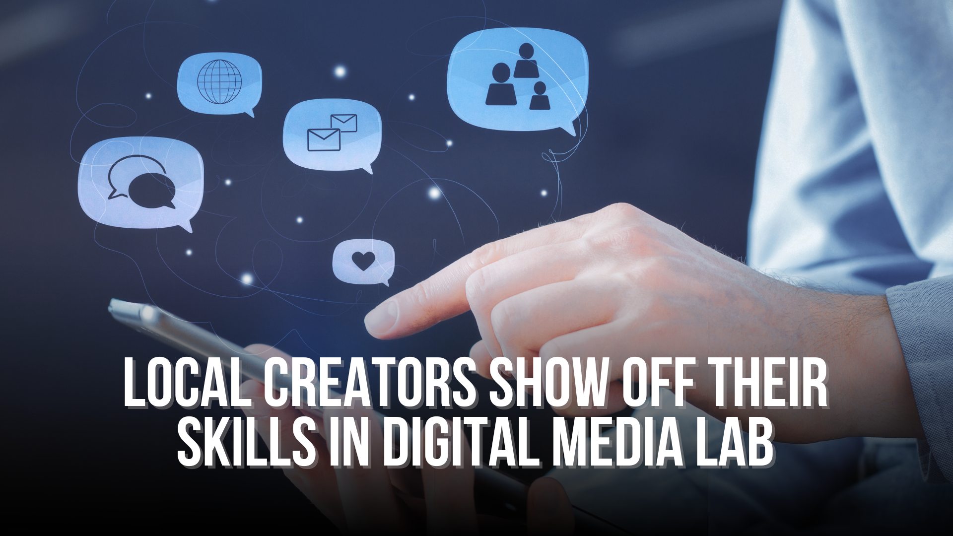 Local creators show off their skills in Digital Media Lab