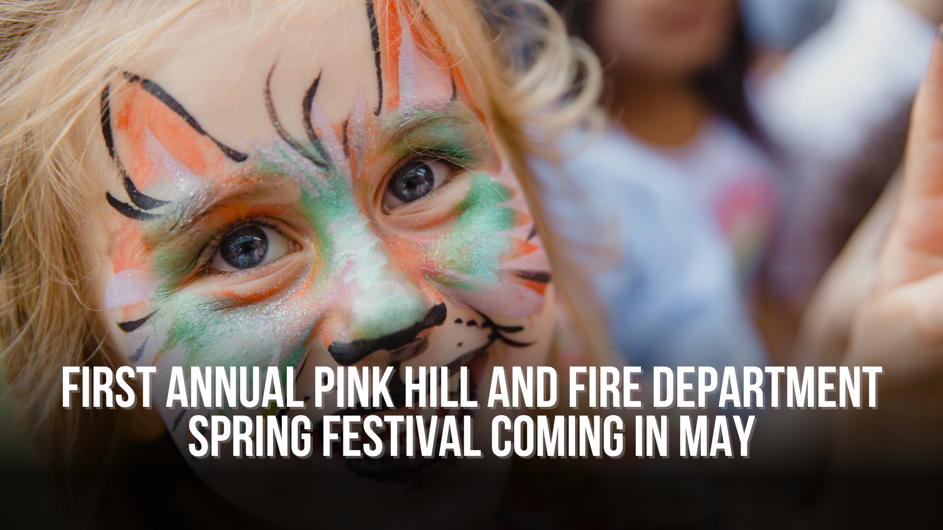 First annual Pink Hill and Fire Department Spring Festival coming in May