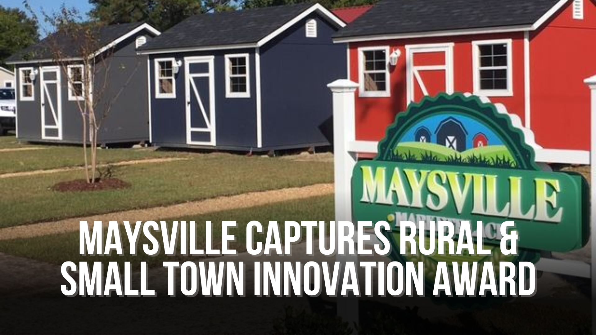 Maysville captures rural & small town innovation award