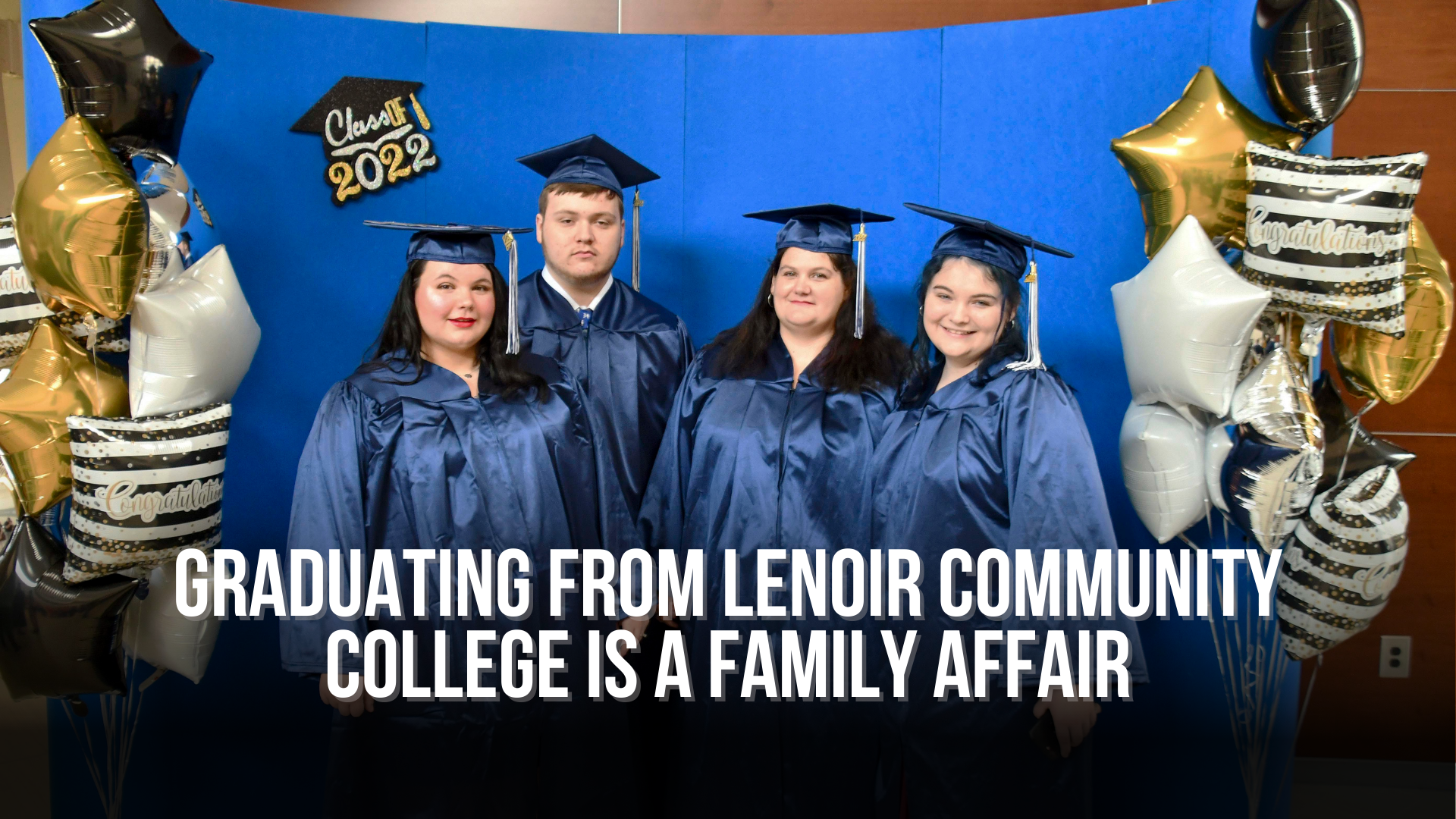 Graduating from Lenoir Community College is a family affair
