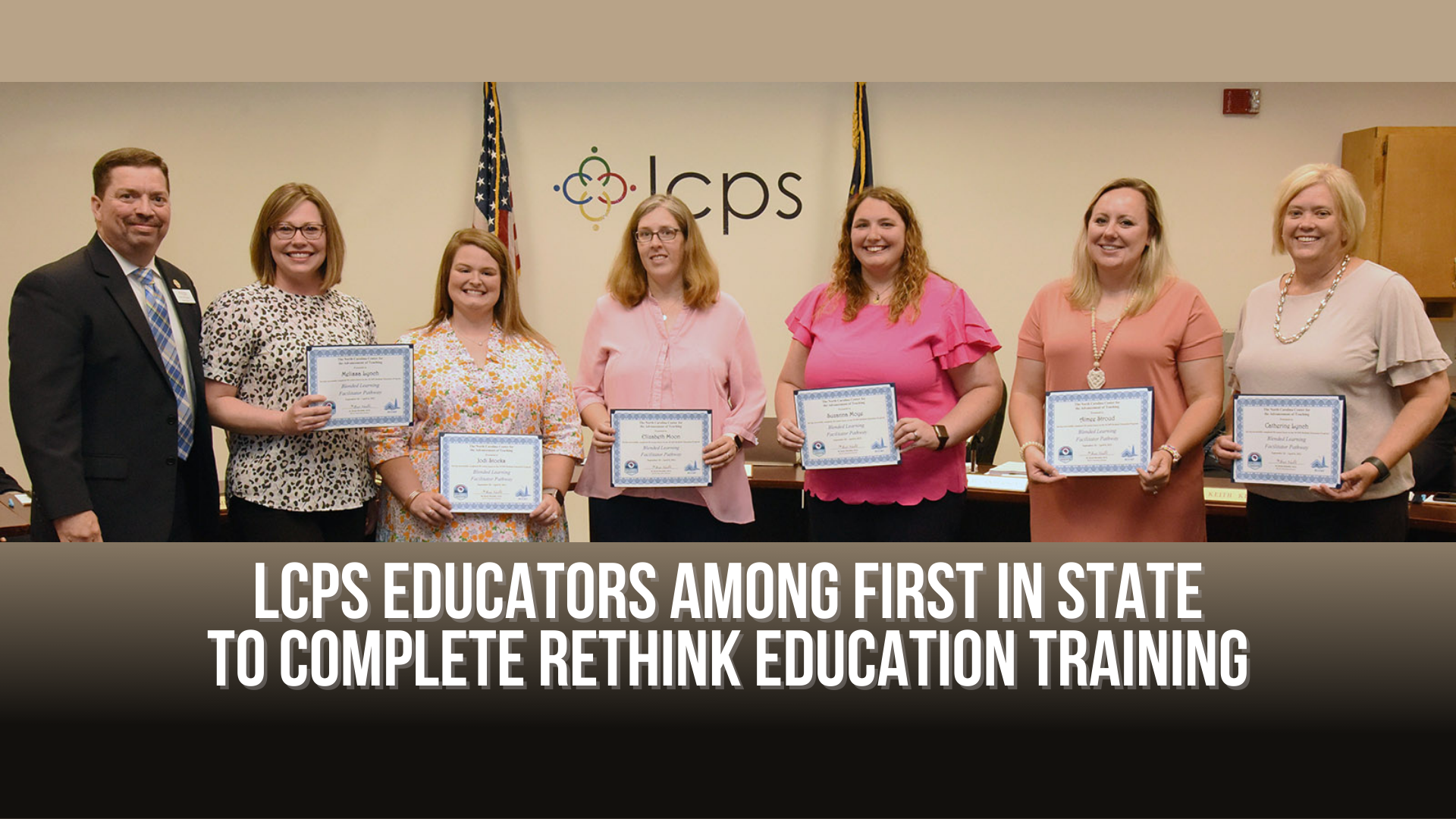 LCPS educators among first in state to complete Rethink Education training
