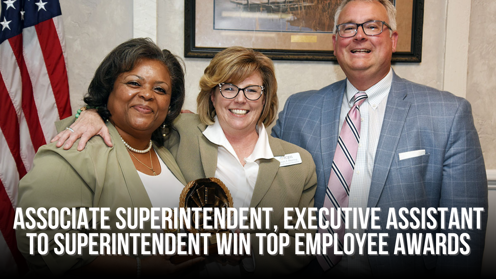 Associate superintendent, executive assistant to superintendent win top employee awards