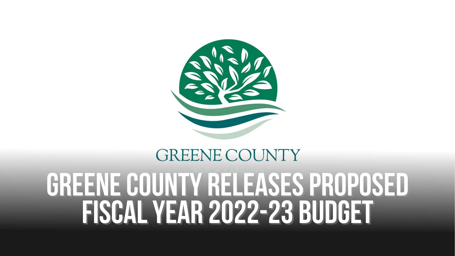 Greene County releases proposed fiscal year 2022-23 budget