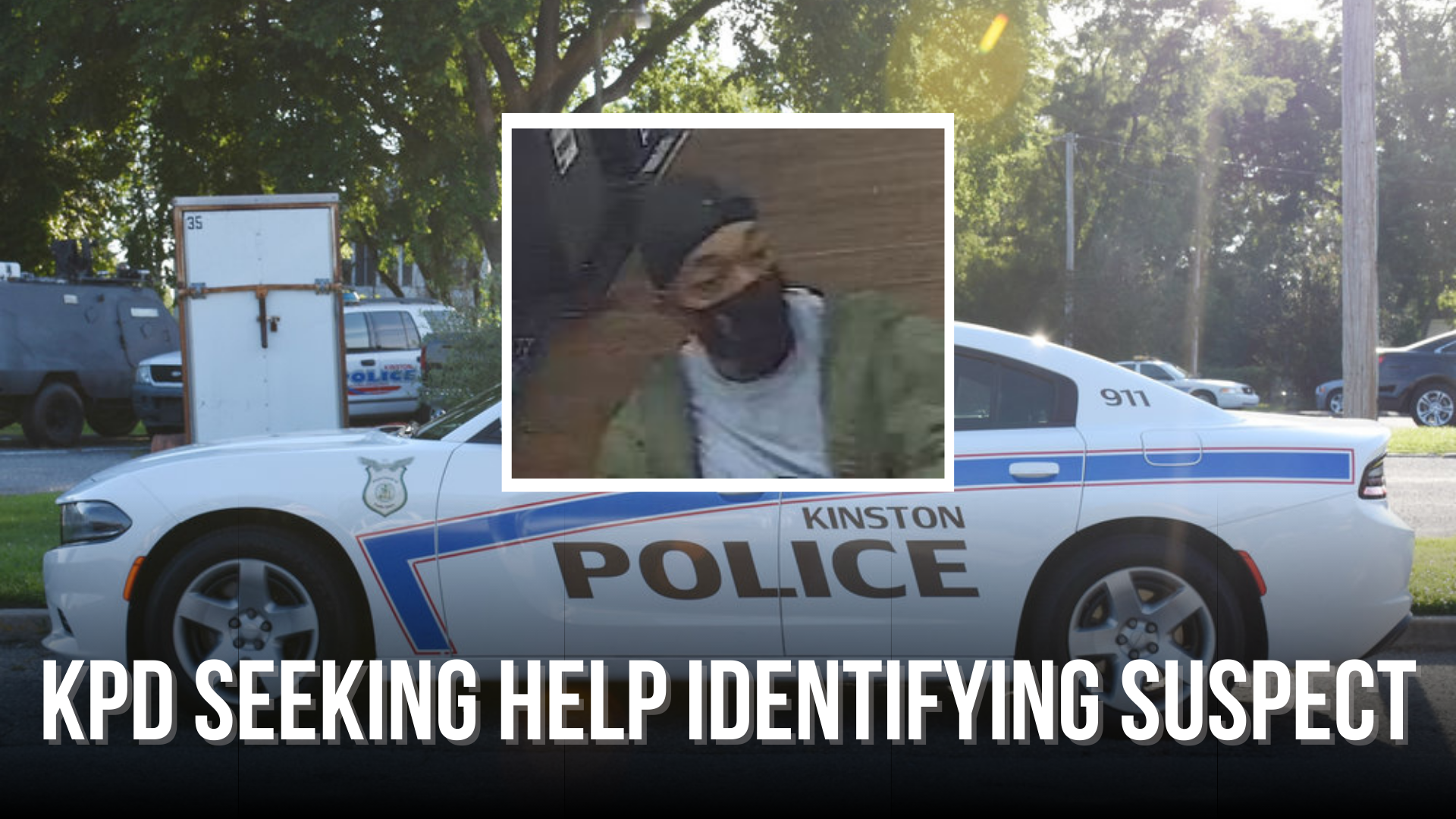 KPD seeking help identifying suspect — Neuse News