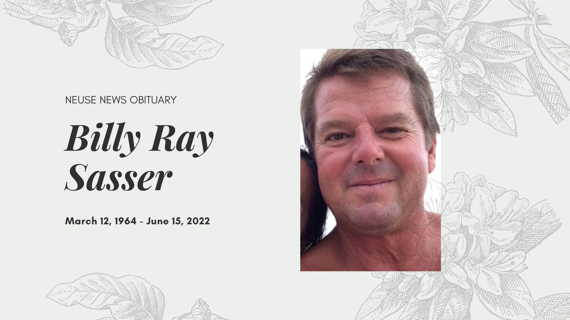 Obituary Billy Ray Sasser — Neuse News