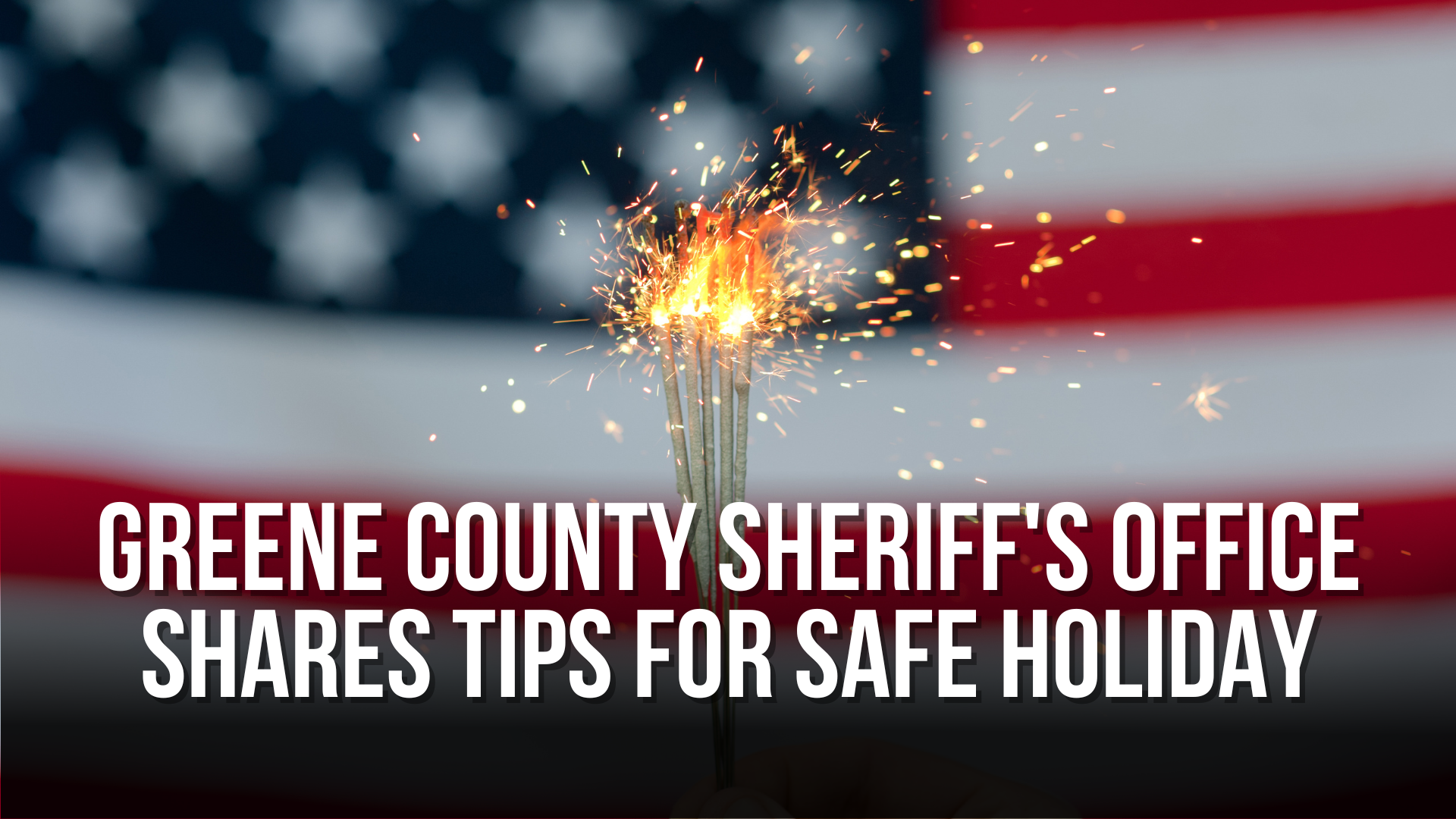 Greene County Sheriff's office shares tips for safe holiday — Neuse News