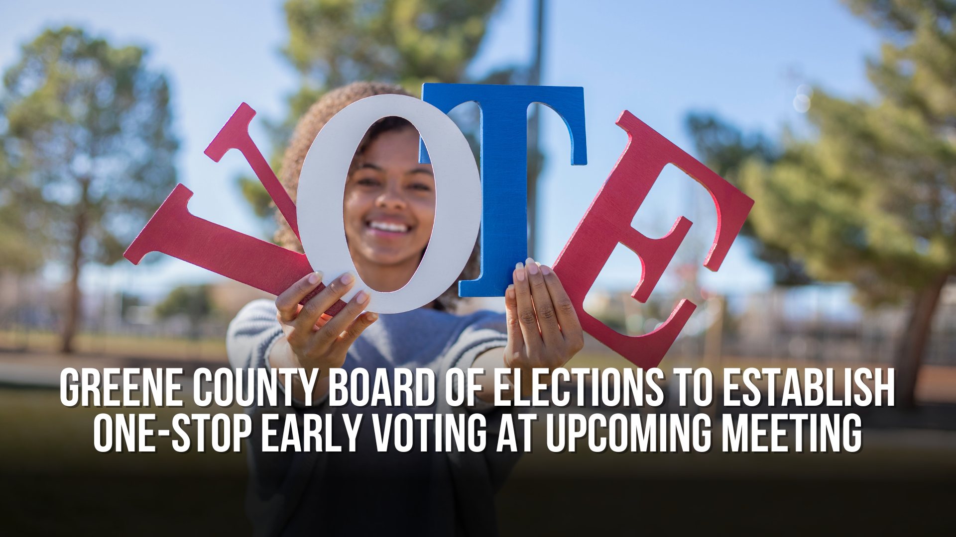 Greene County Board of Elections to establish One-Stop early voting at upcoming meeting