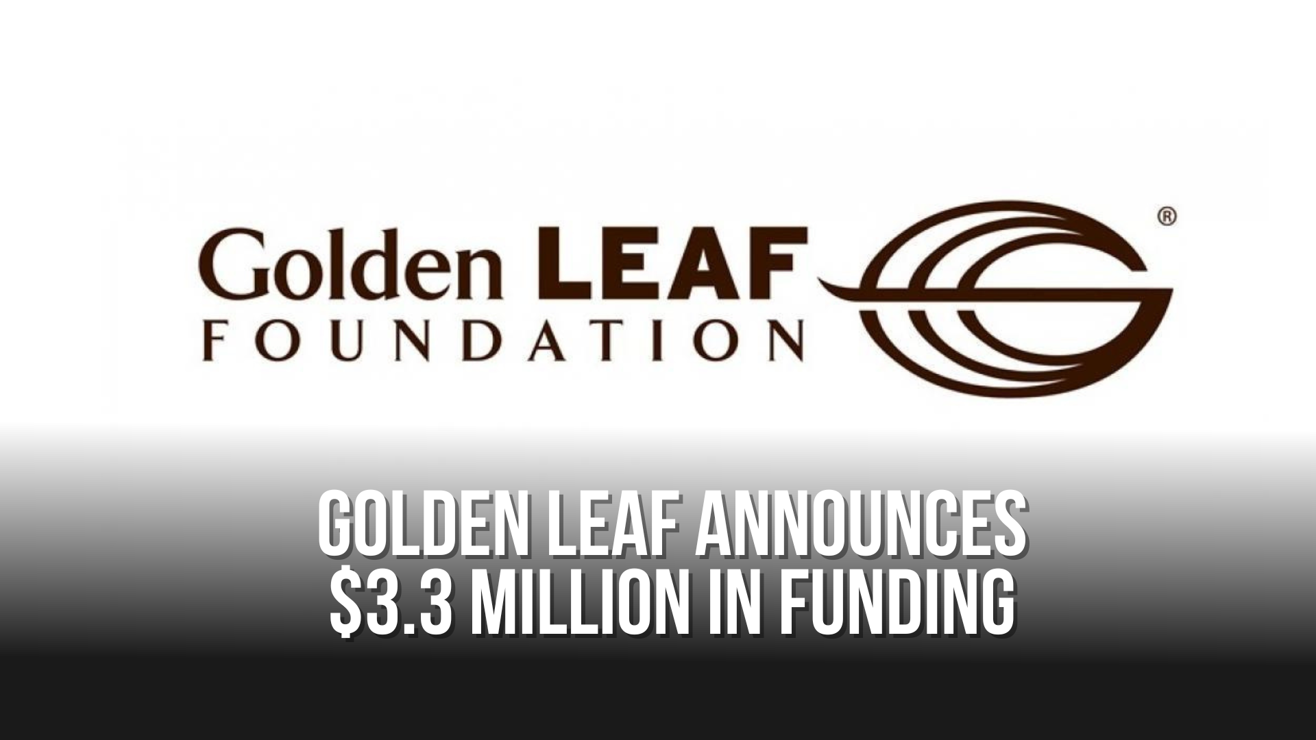 Golden LEAF announces 3.3 million in funding — Neuse News