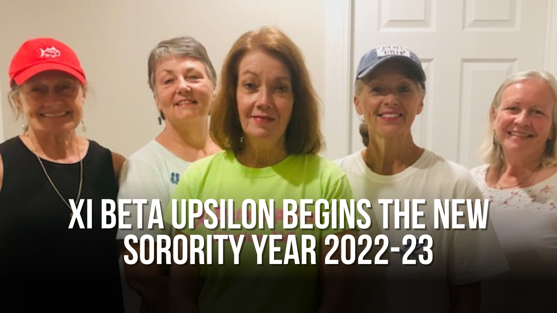 Xi Beta Upsilon begins the new sorority year 2022-23