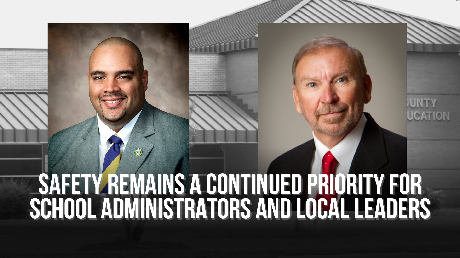 Safety remains a continued priority to school administrators and local ...