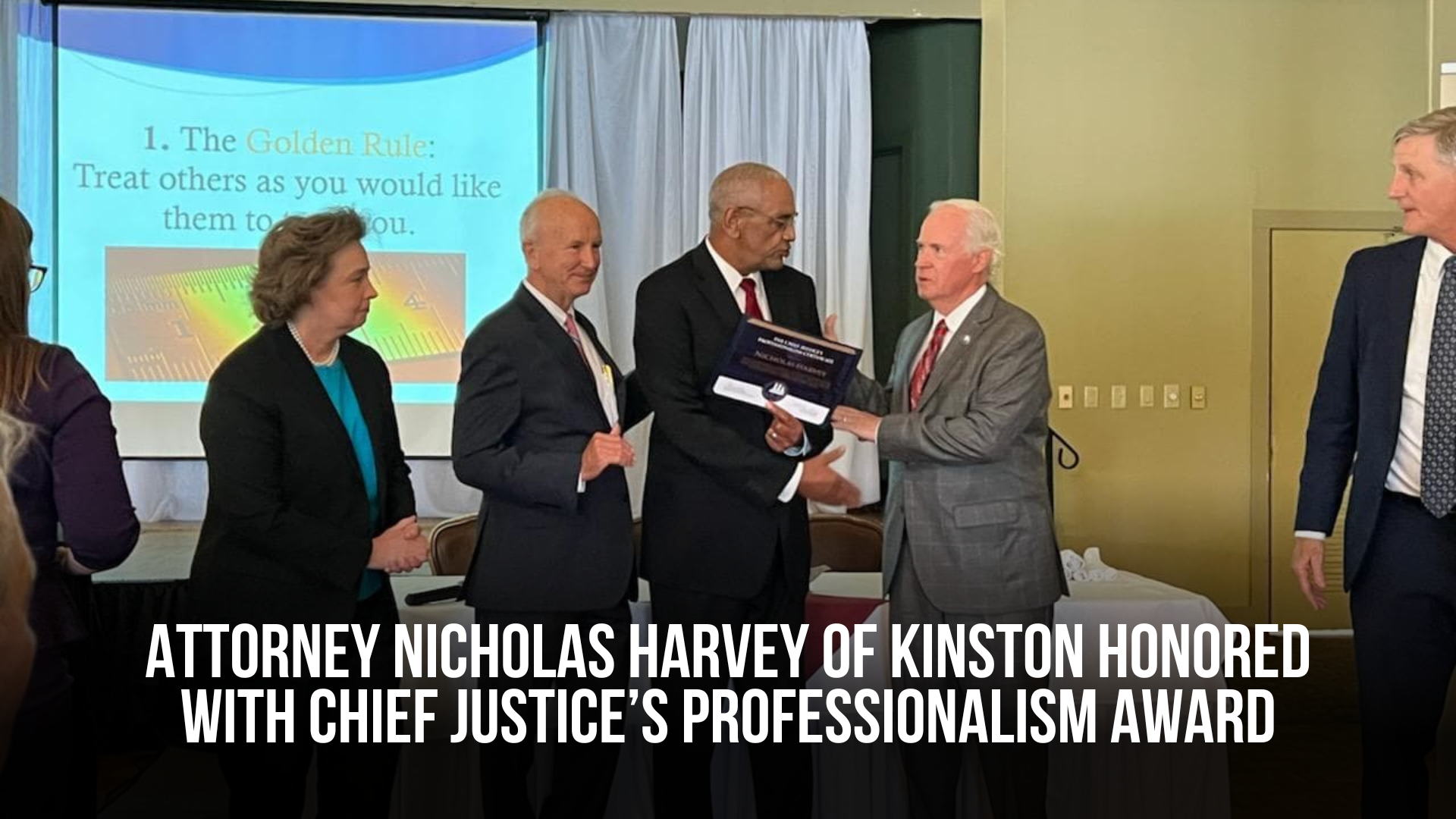 Attorney Nicholas Harvey of Kinston honored with Chief Justice’s