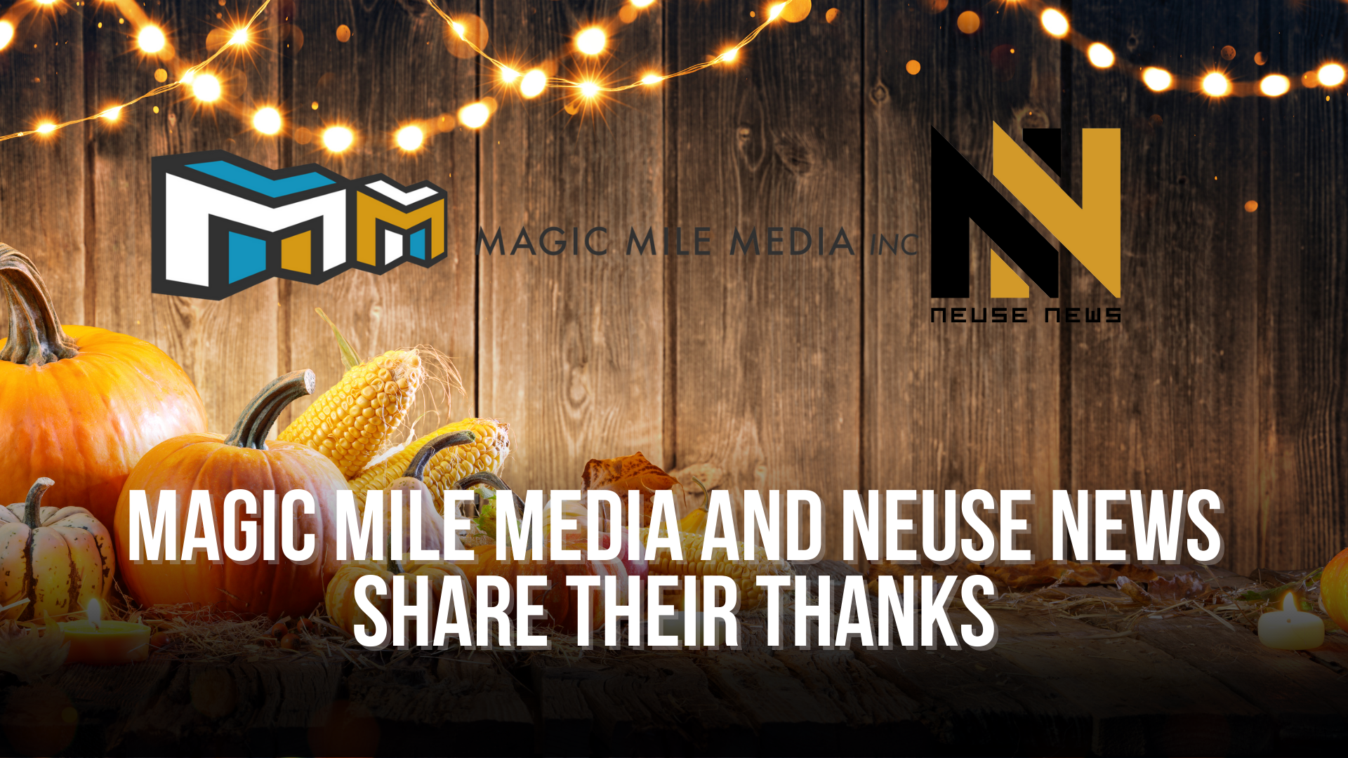 Magic Mile Media and Neuse News share their thanks