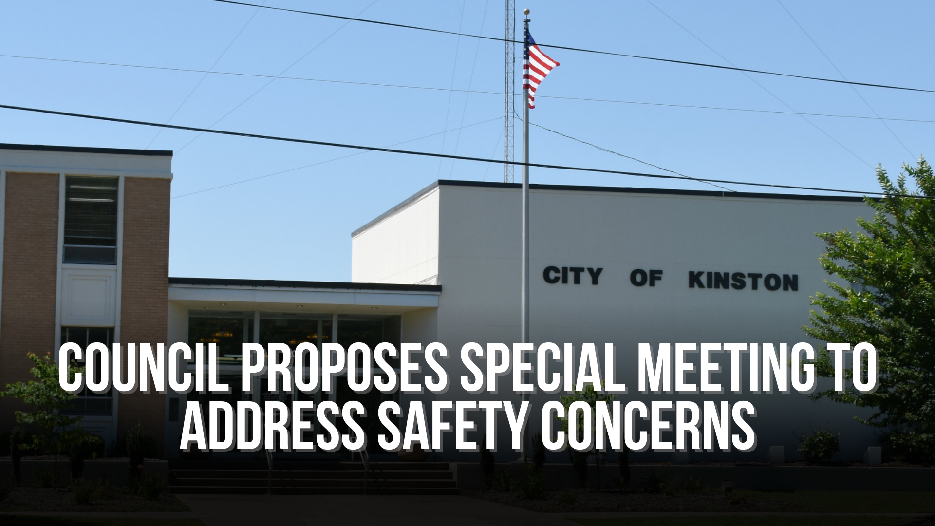Address Local Concerns Council proposes special meeting to address safety concerns — Neuse News