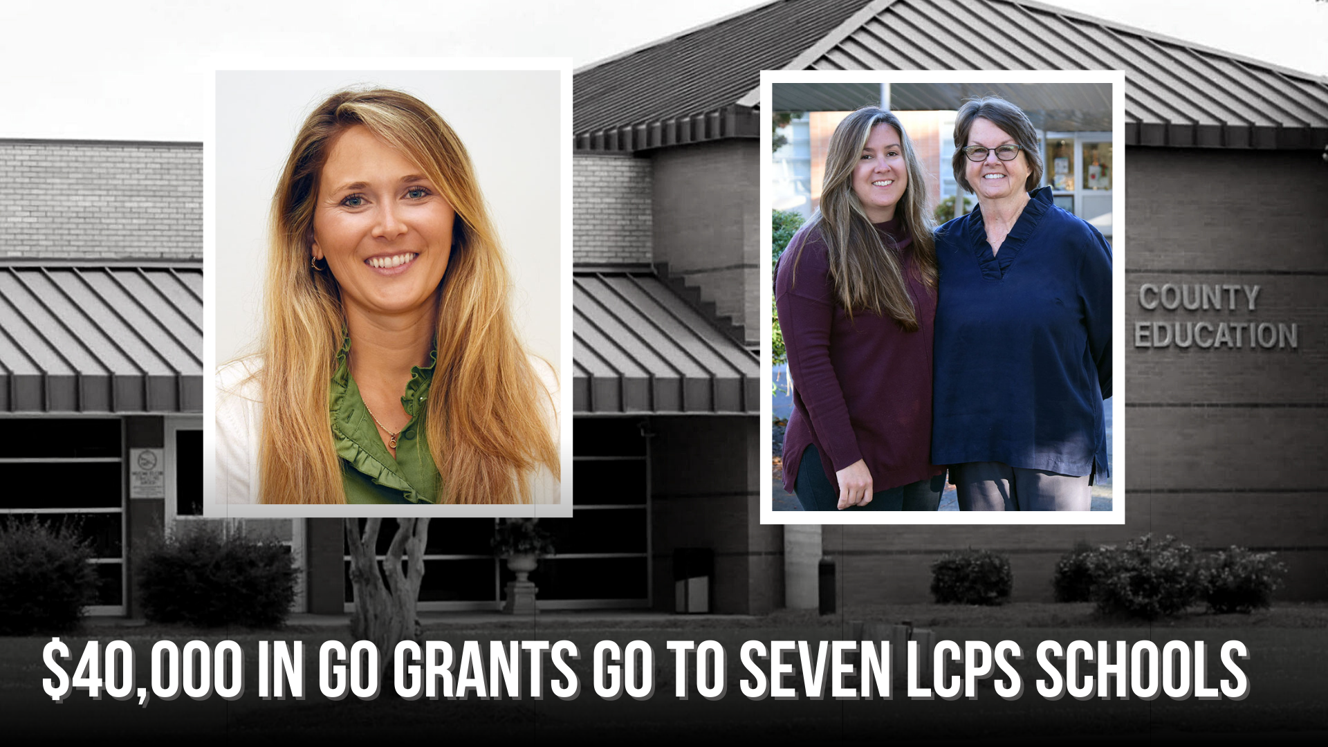 $40,000 in GO grants go to seven LCPS schools