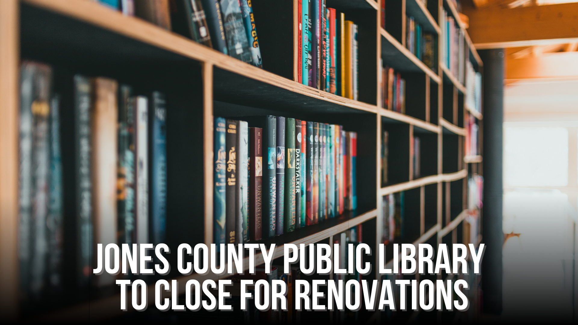 Jones County Public Library to close for renovations