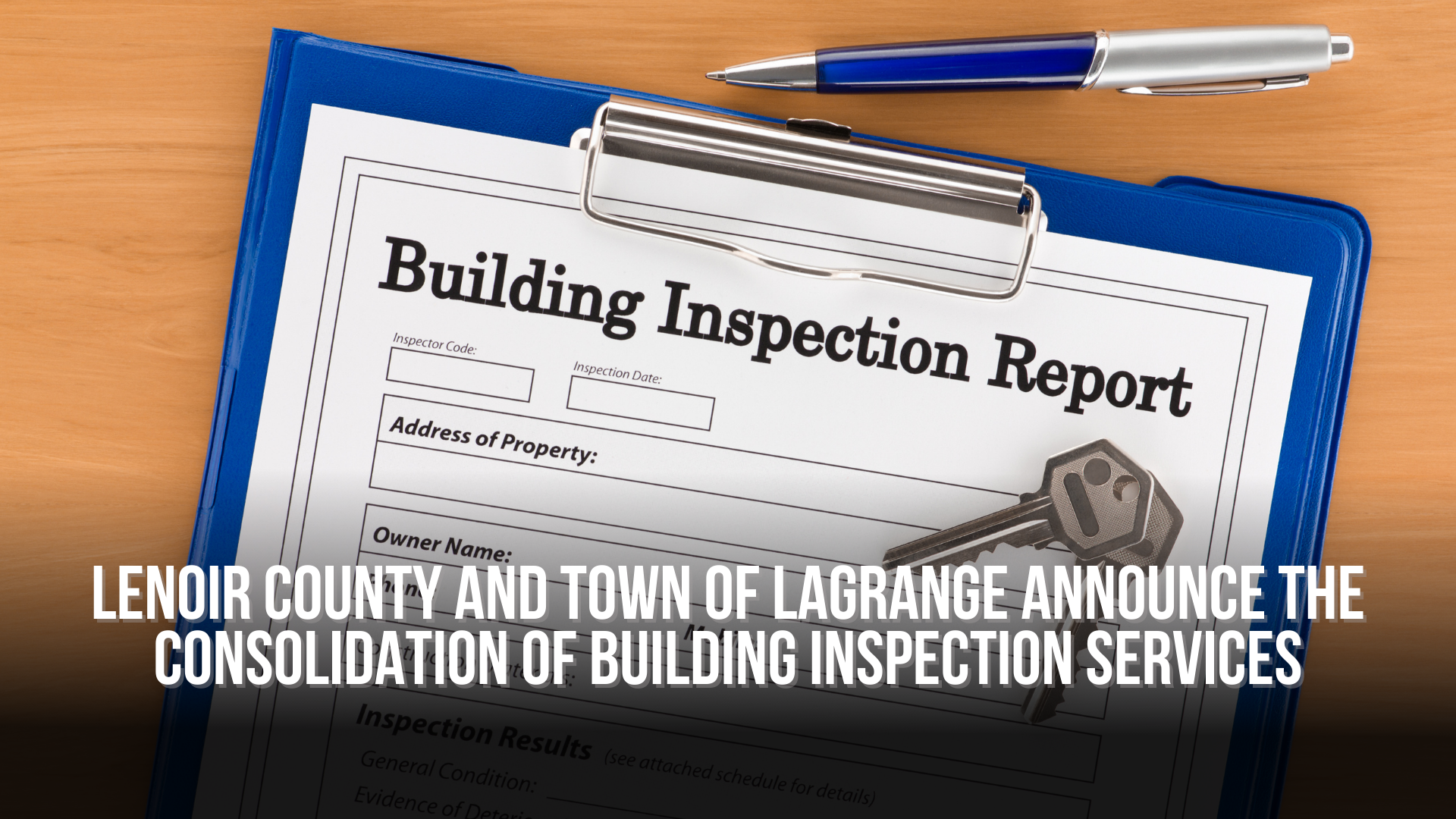 Lenoir County and Town of LaGrange announce the consolidation of building inspection services