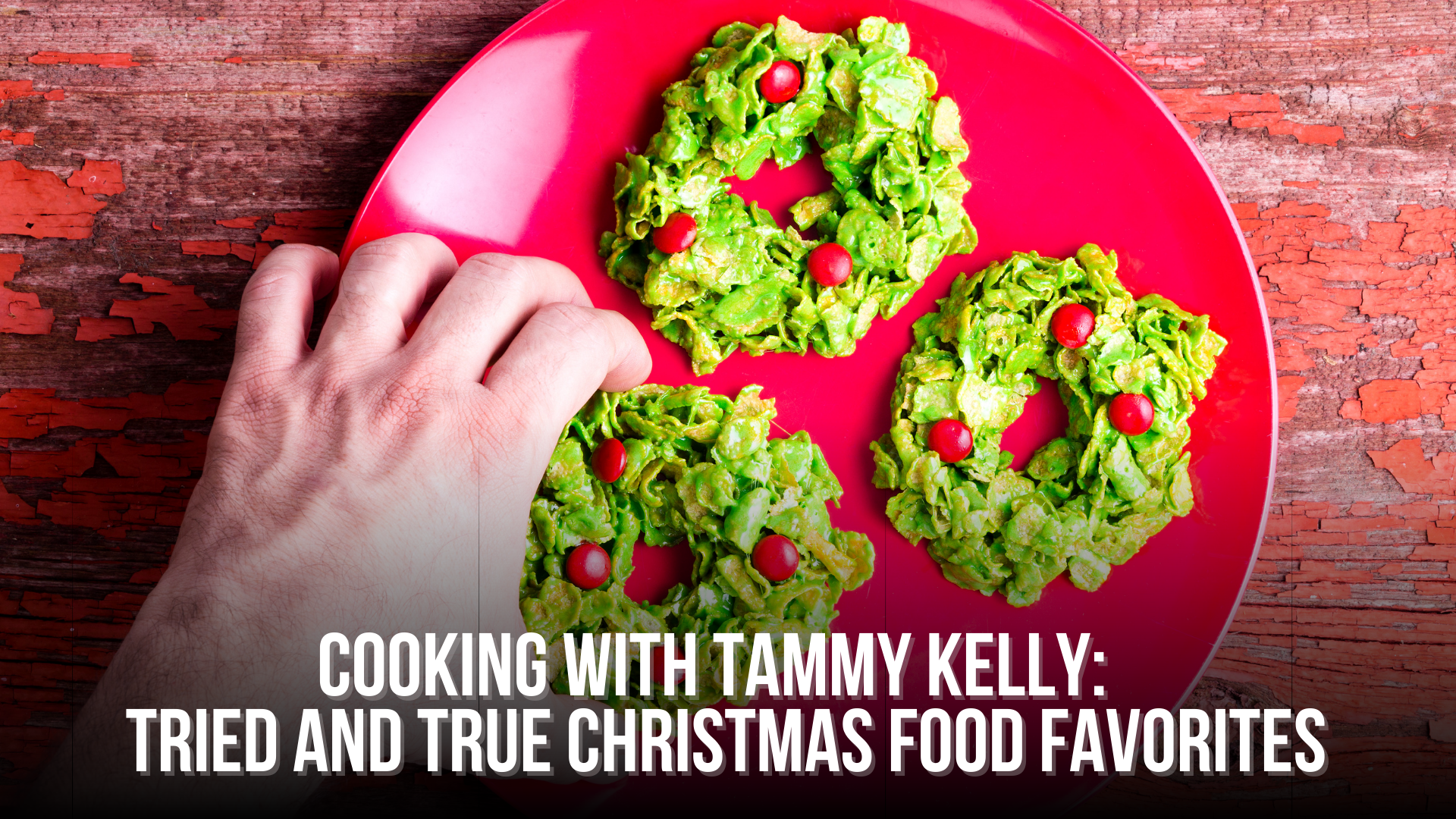 Cooking with Tammy: Tried and True Christmas Food Favorites