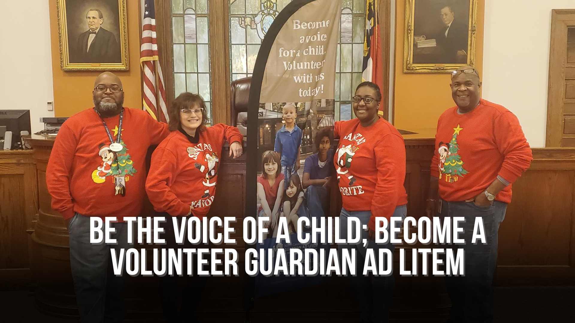 Be the voice of a child; Become a volunteer Guardian Ad Litem