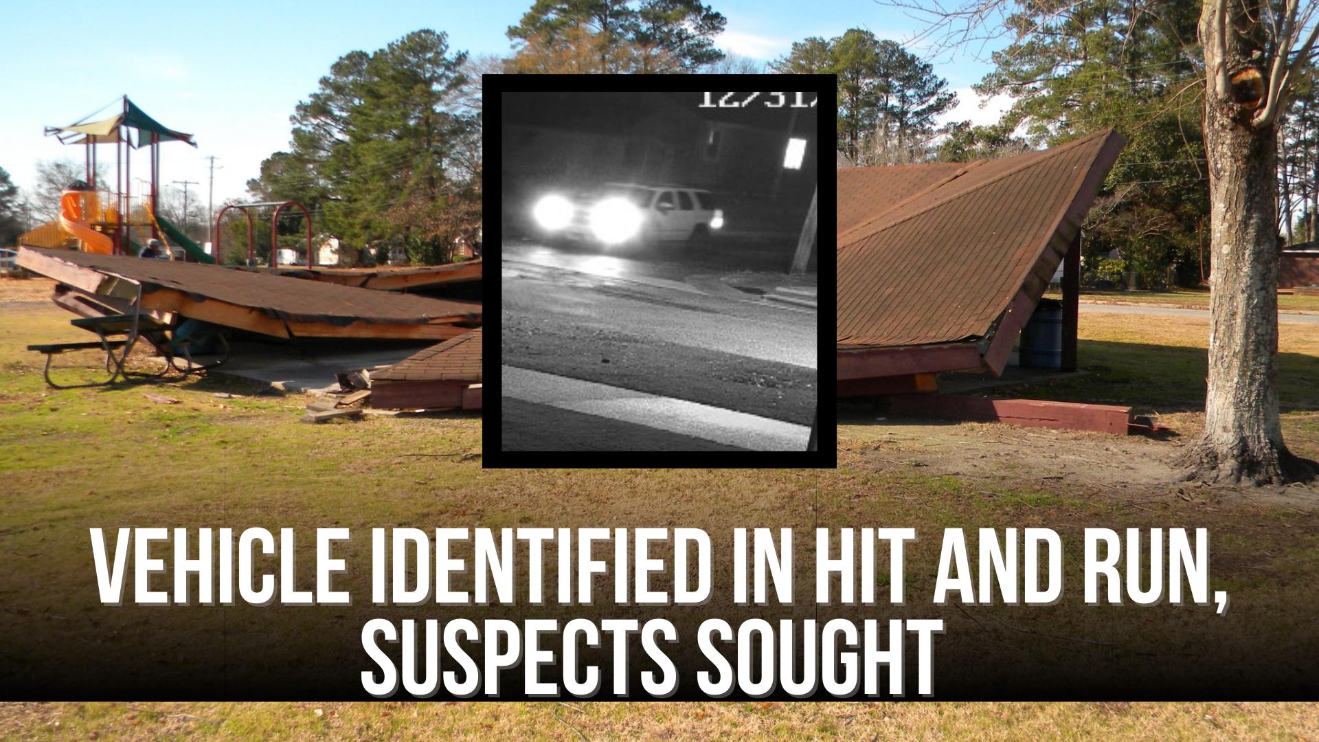 Vehicle identified in hit and run, suspects sought — Neuse News