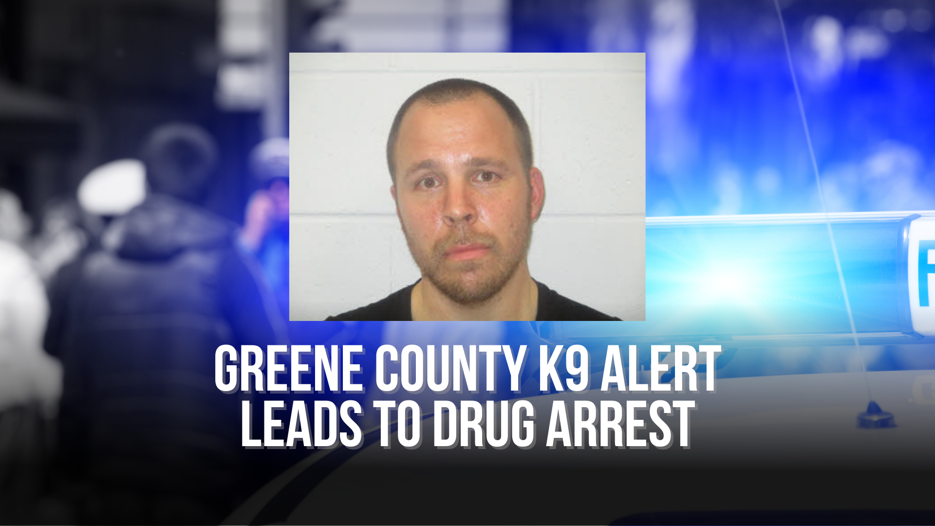 Greene County K9 alert leads to Drug Arrest — Neuse News