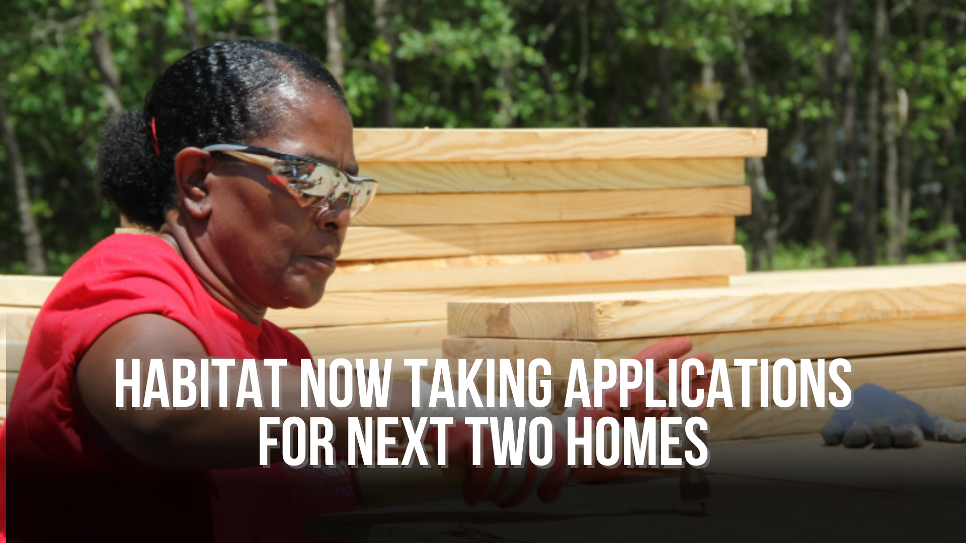 Habitat now taking applications for next two homes — Neuse News