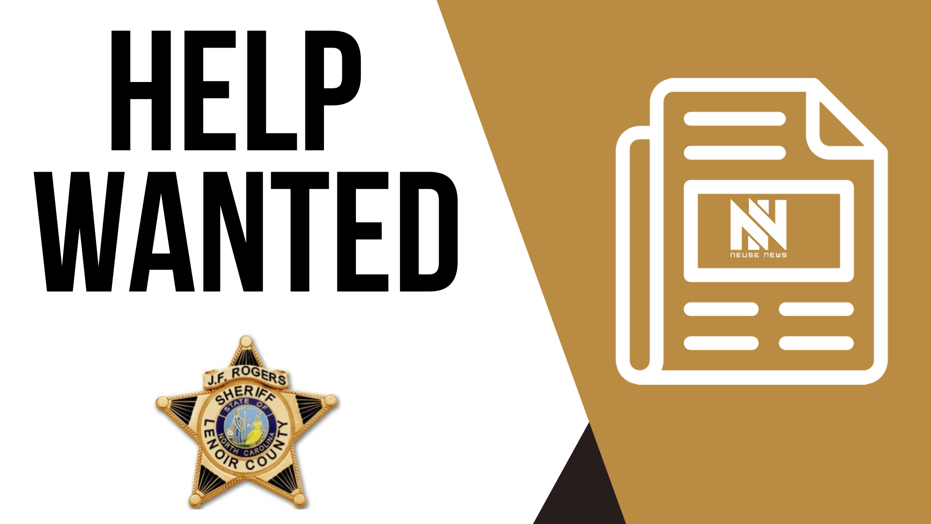 Help Wanted: Lenoir County Sheriff's Office - Processing Assistant — Neuse  News
