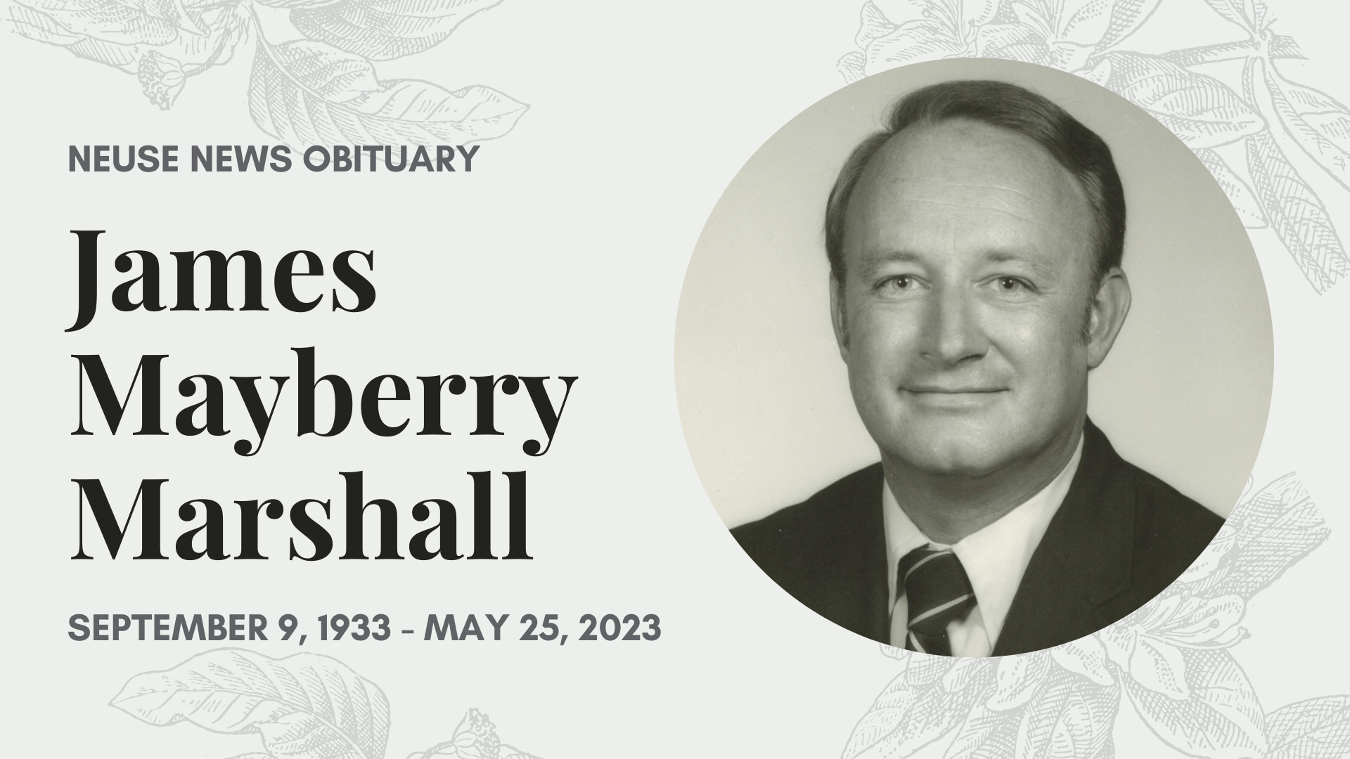 Obituary James Mayberry Marshall — Neuse News