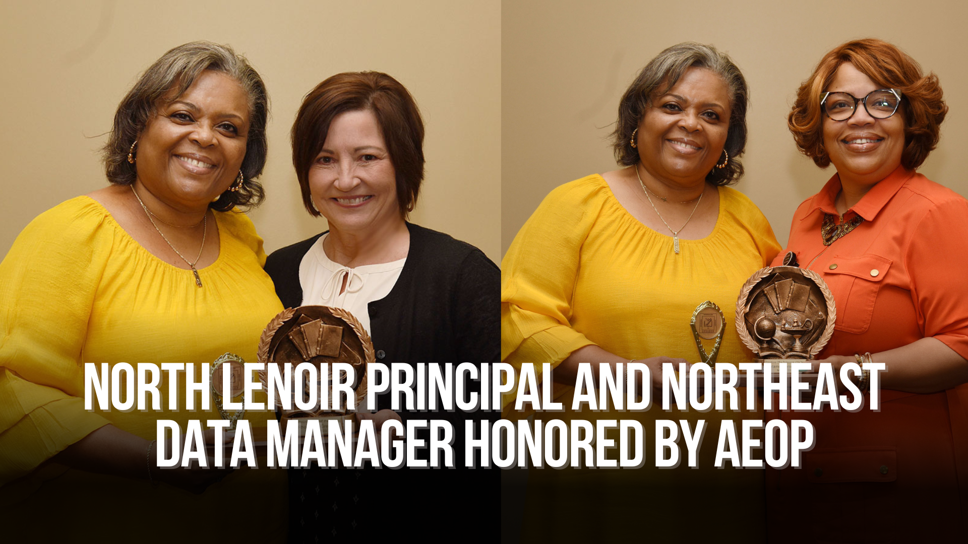 North Lenoir principal and Northeast data manger honored by AEOP