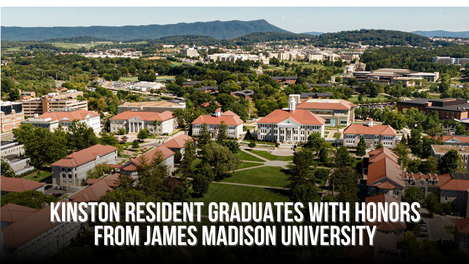 Kinston resident graduates with honors from James Madison University