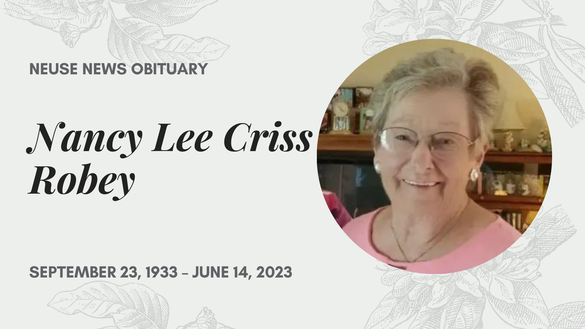 Obituary - Nancy Lee Criss Robey