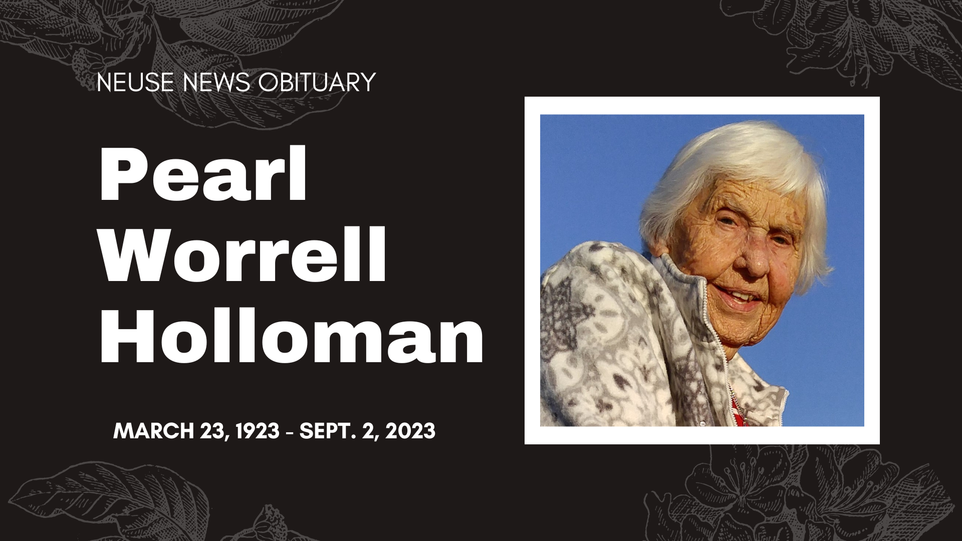 Obituary: Pearl Worrell Holloman — Neuse News